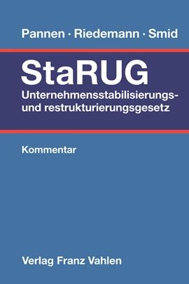 StaRUG - Unternehmensstabilisierungs- und -restrukturierungsgesetz